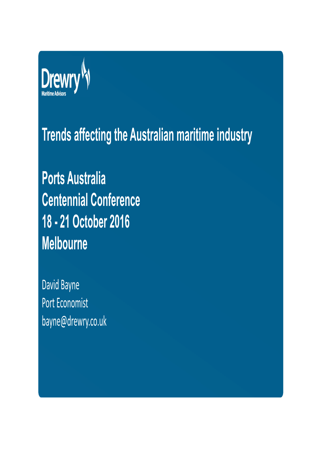 Trends Affecting the Australian Maritime Industry Ports Australia
