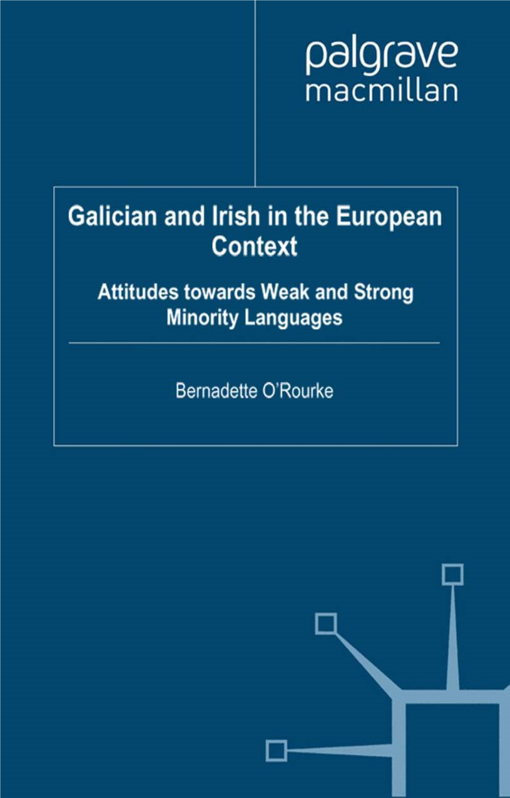 Galician and Irish in the European Context