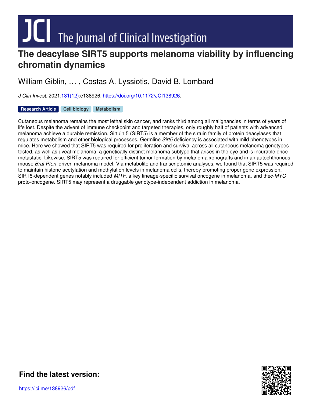 The Deacylase SIRT5 Supports Melanoma Viability by Influencing Chromatin Dynamics