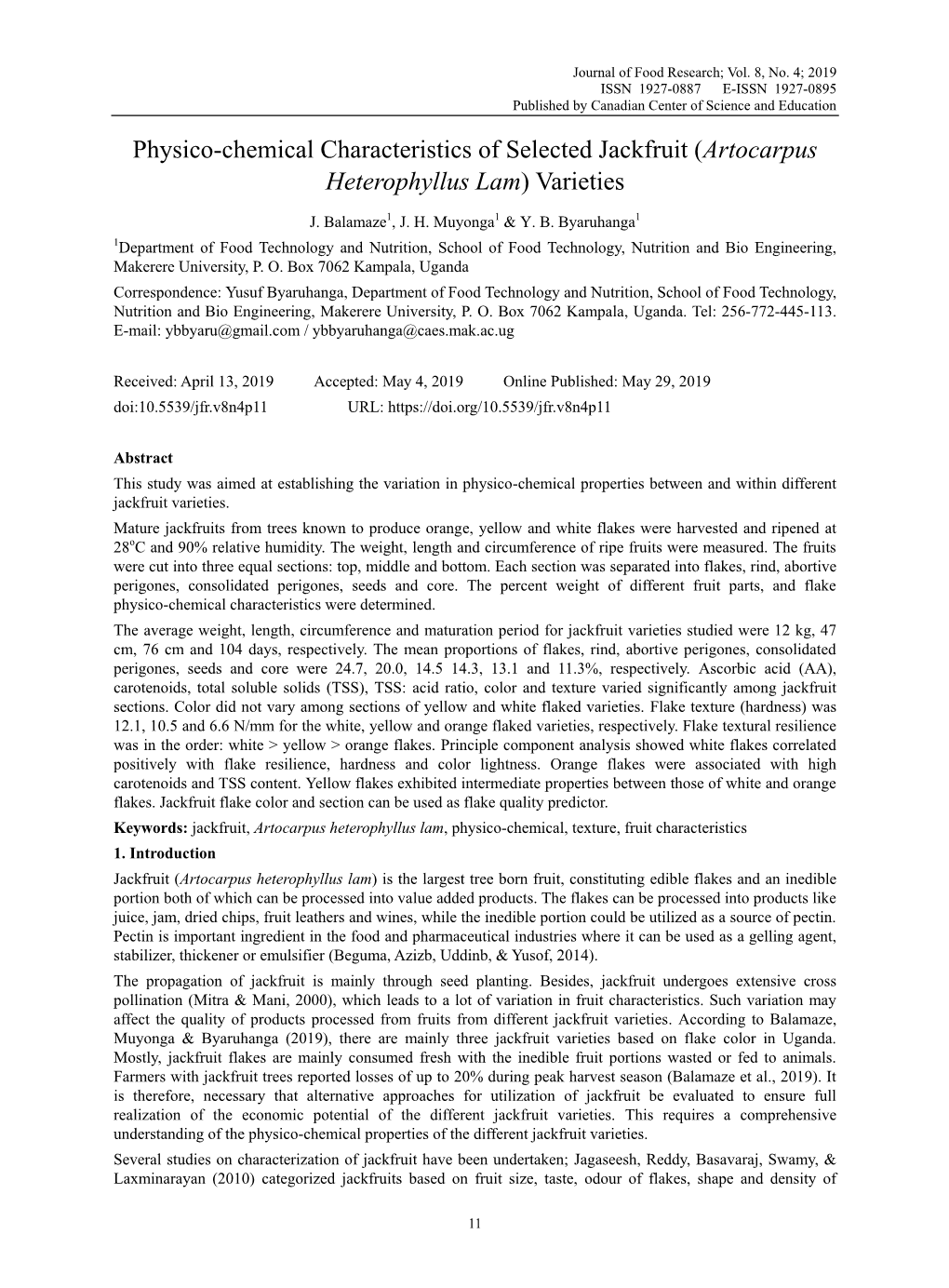 Physico-Chemical Characteristics of Selected Jackfruit (Artocarpus Heterophyllus Lam) Varieties