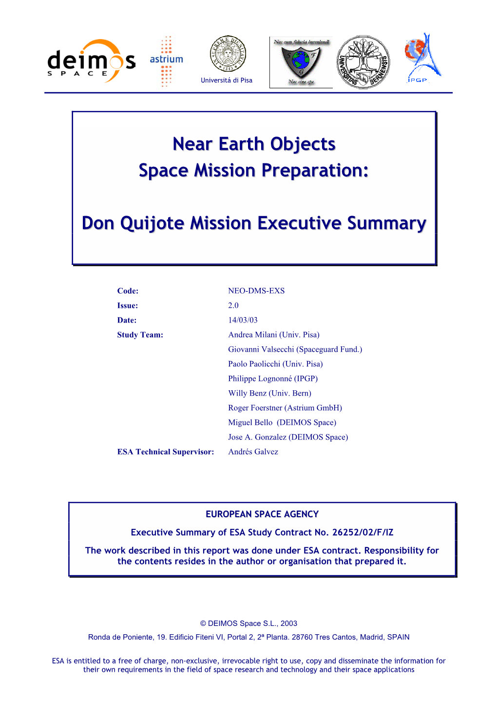 Don Quijote Mission Executive Summary