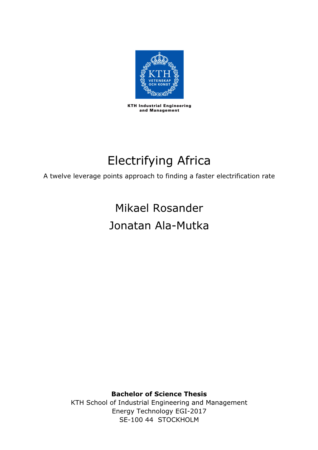 Electrifying Africa a Twelve Leverage Points Approach to Finding a Faster Electrification Rate