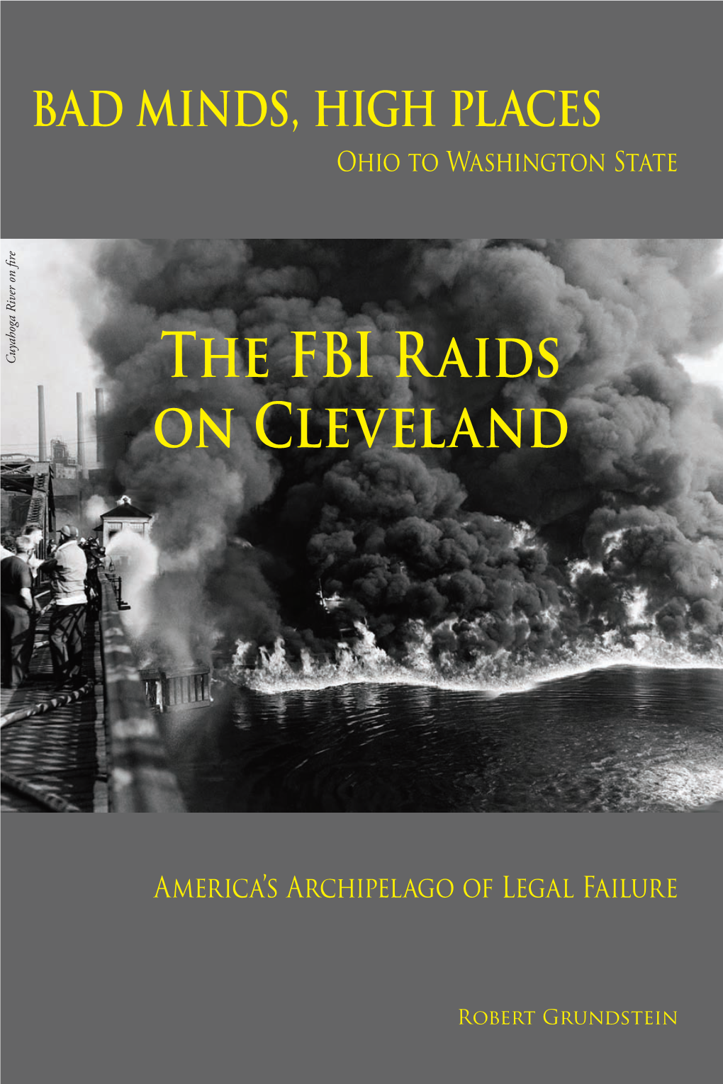 The FBI Raids on Cleveland