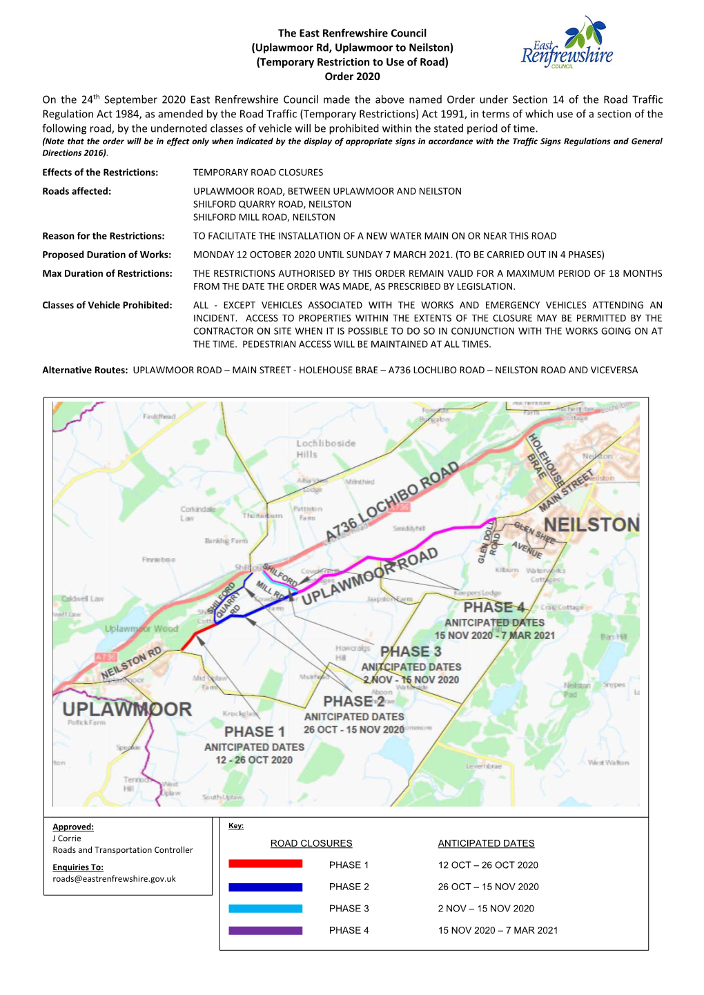 The East Renfrewshire Council (Uplawmoor Rd, Uplawmoor to Neilston) (Temporary Restriction to Use of Road) Order 2020