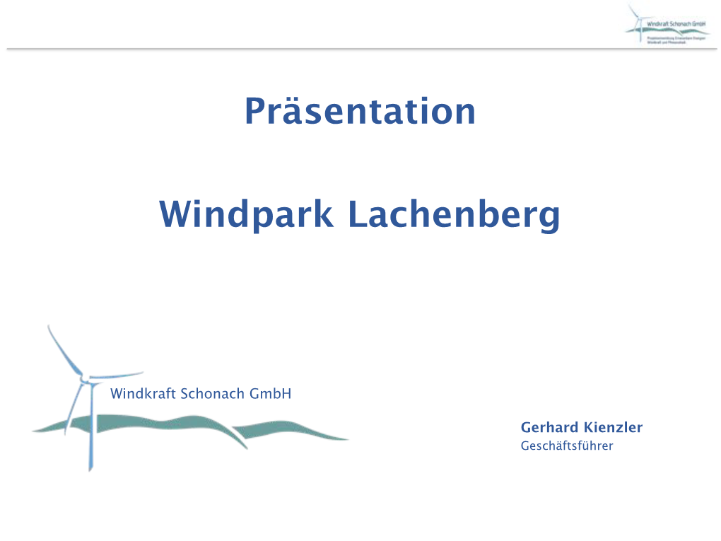 Präsentation Windpark Lachenberg