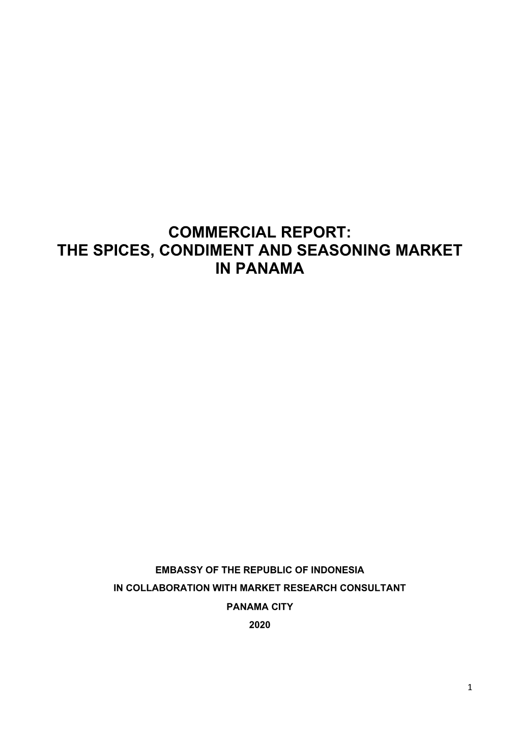 The Spices, Condiment and Seasoning Market in Panama