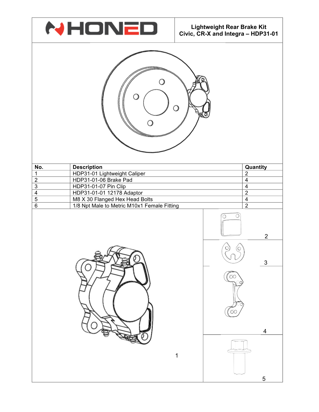 Lightweight Rear Brake Kit Civic, CR-X and Integra – HDP31-01