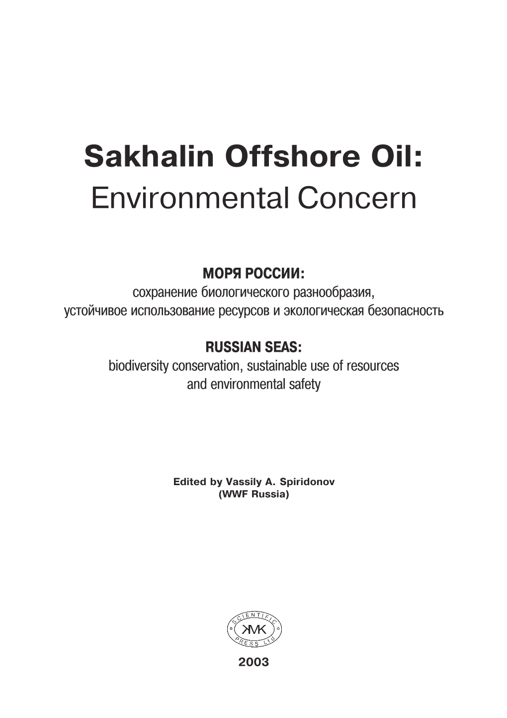 Sakhalin Offshore Oil: Environmental Concern