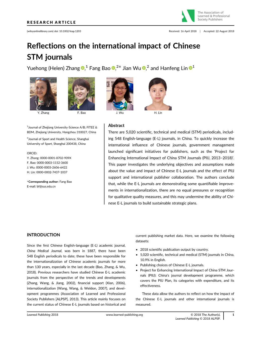 International Impact of Chinese STM Journals Yuehong (Helen) Zhang ,1 Fang Bao ,2* Jian Wu ,2 and Hanfeng Lin 1