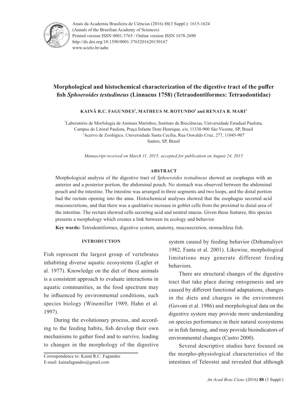 Morphological and Histochemical Characterization of the Digestive Tract of the Puffer Fish Sphoeroides Testudineus (Linnaeus 1758) (Tetraodontiformes: Tetraodontidae)