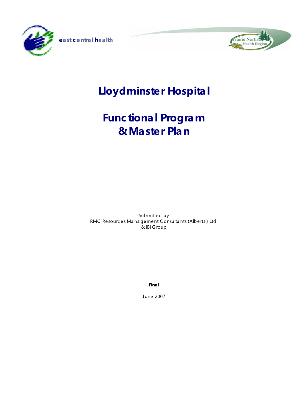 Lloydminster Hospital Functional Program & Master Plan