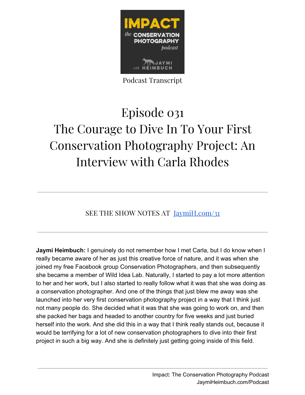 Episode 031 the Courage to Dive in to Your First Conservation Photography Project: an Interview with Carla Rhodes