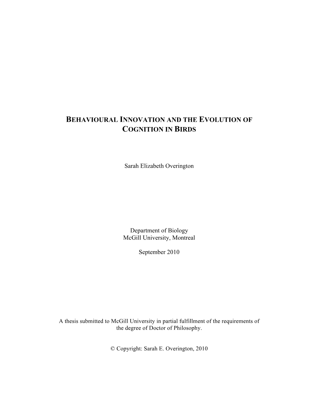 Behavioural Innovation and the Evolution of Cognition in Birds