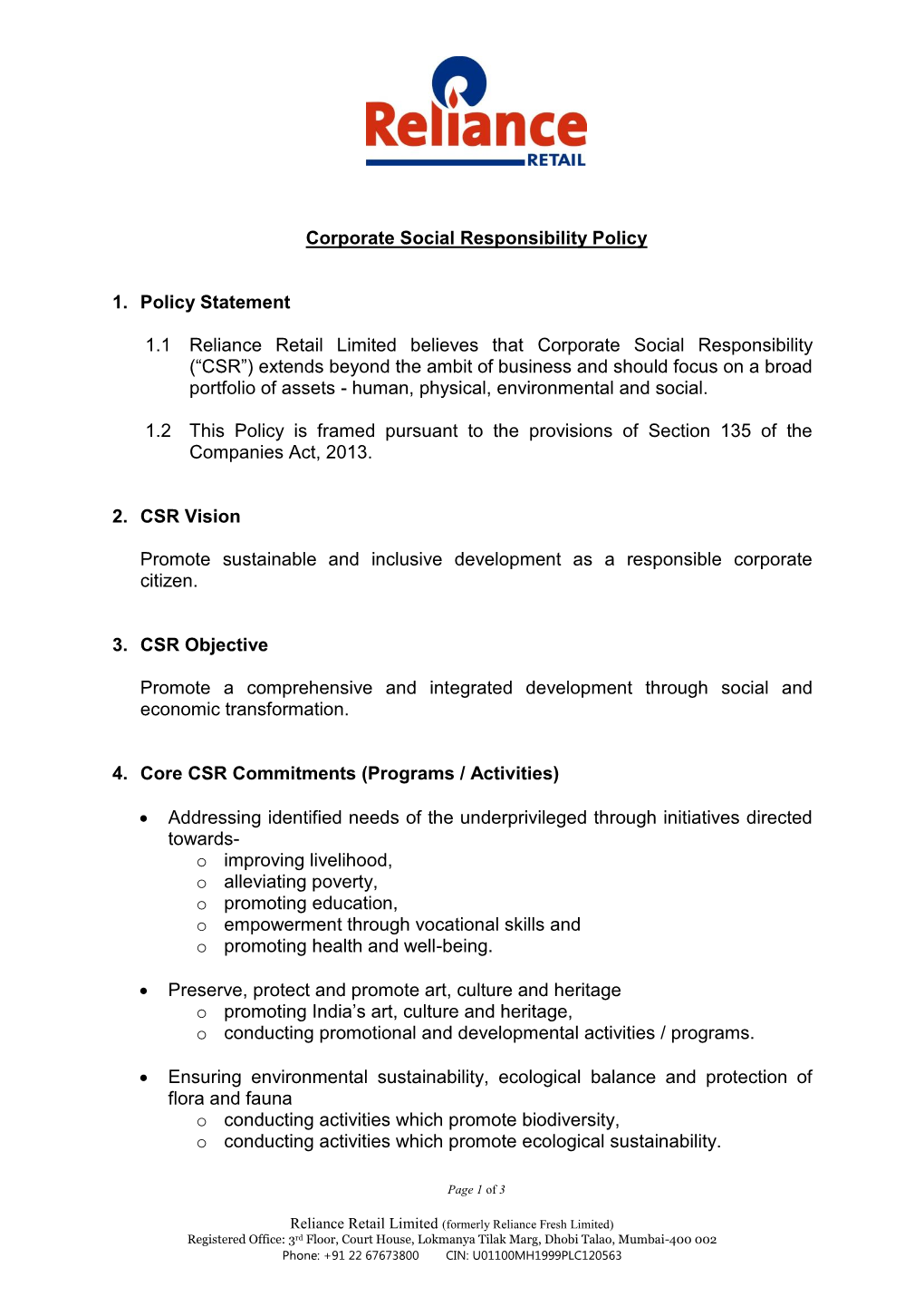Corporate Social Responsibility Policy 1. Policy