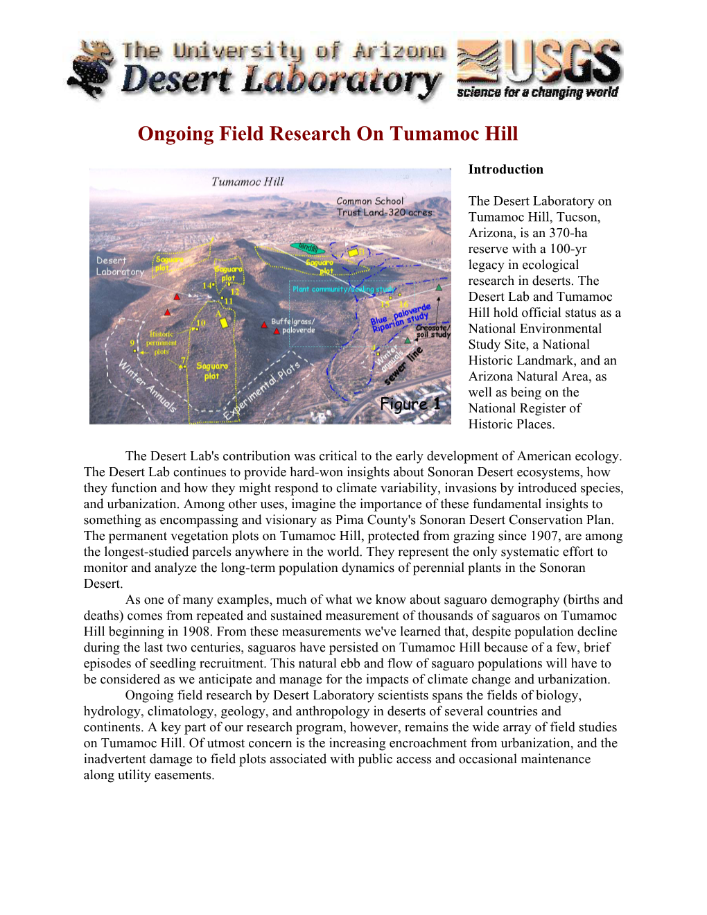 The Desert Laboratory on Tumamoc Hill, Tucson, Arizona, Is an 370-Ha Reserve with a 100-Yr Legacy in Ecological Research in Deserts