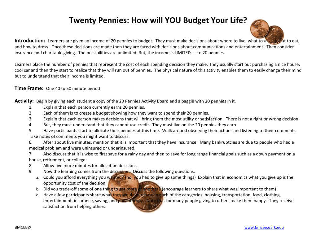 Twenty Pennies: How Will YOU Budget Your Life?