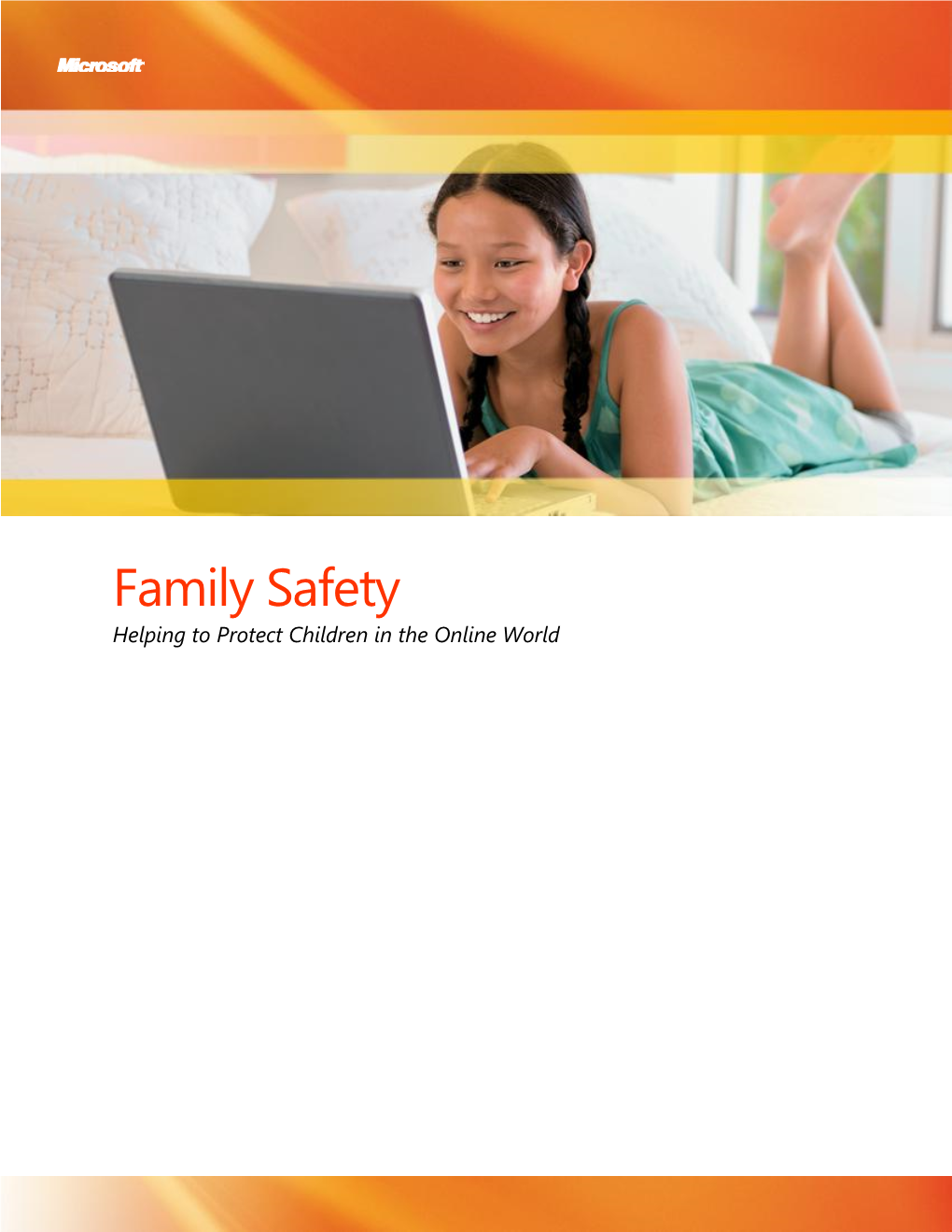 Family Safety Helping to Protect Children in the Online World