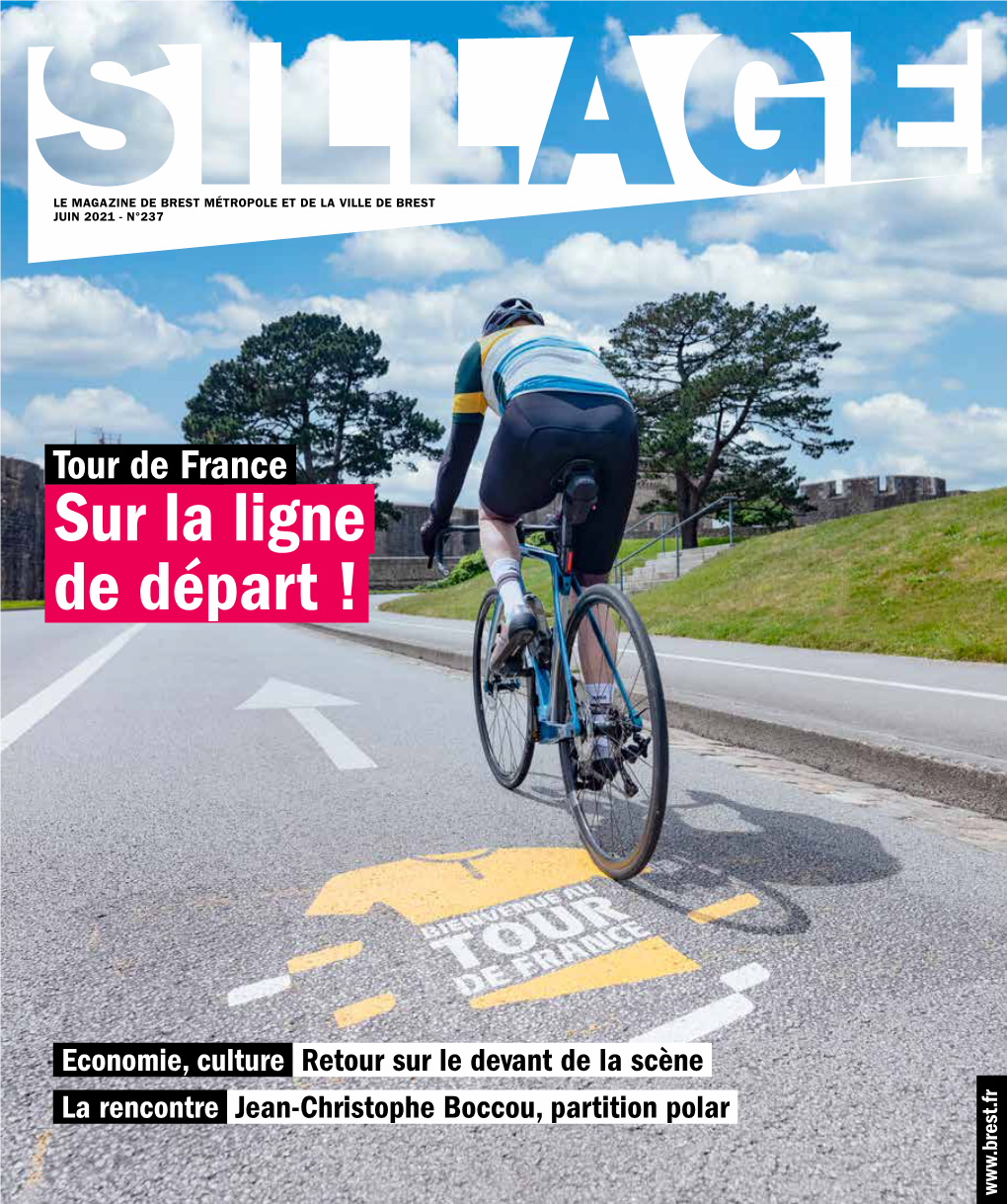 Sillage N°237 De Juin 2021 Le Magazine De Brest Métropole Et De