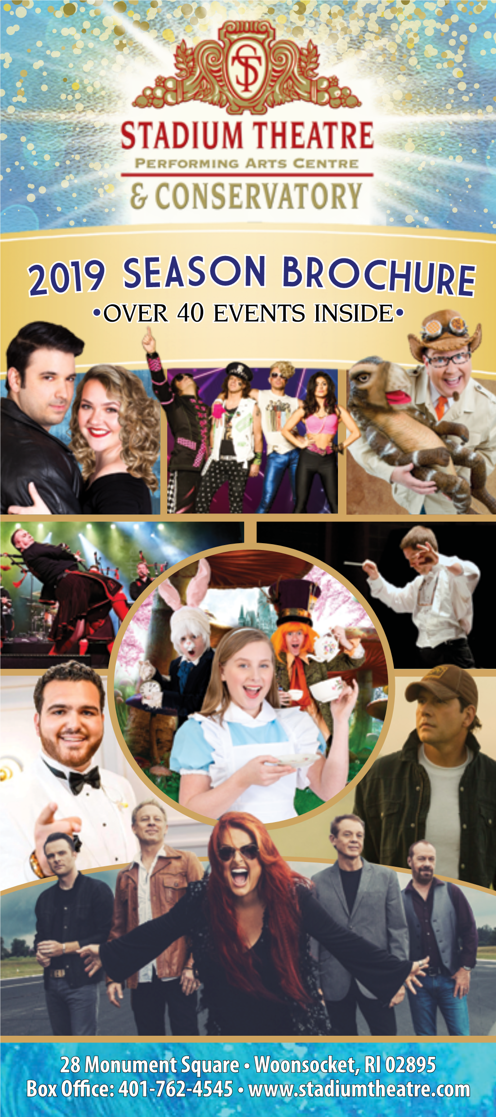 2019 SEASON BROCHURE ·Over 40 Events Inside·