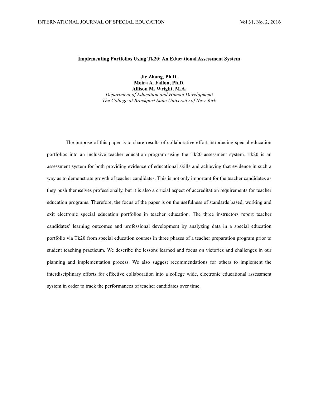 Implementing Portfolios Using Tk20: an Educational Assessment System