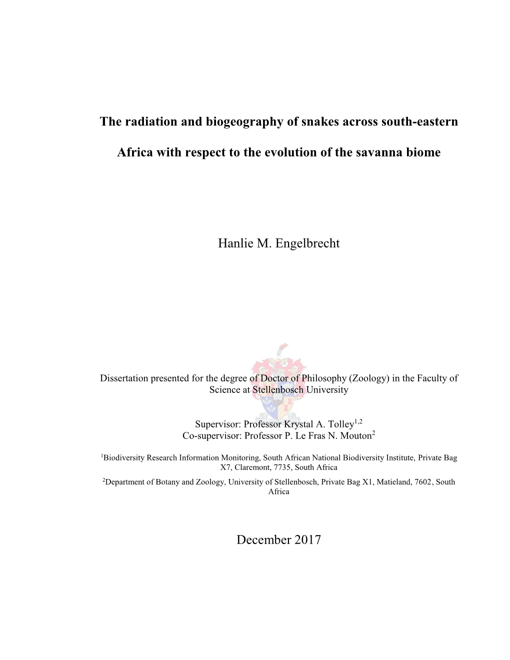 The Radiation and Biogeography of Snakes Across South-Eastern Africa with Respect to the Evolution of the Savanna Biome