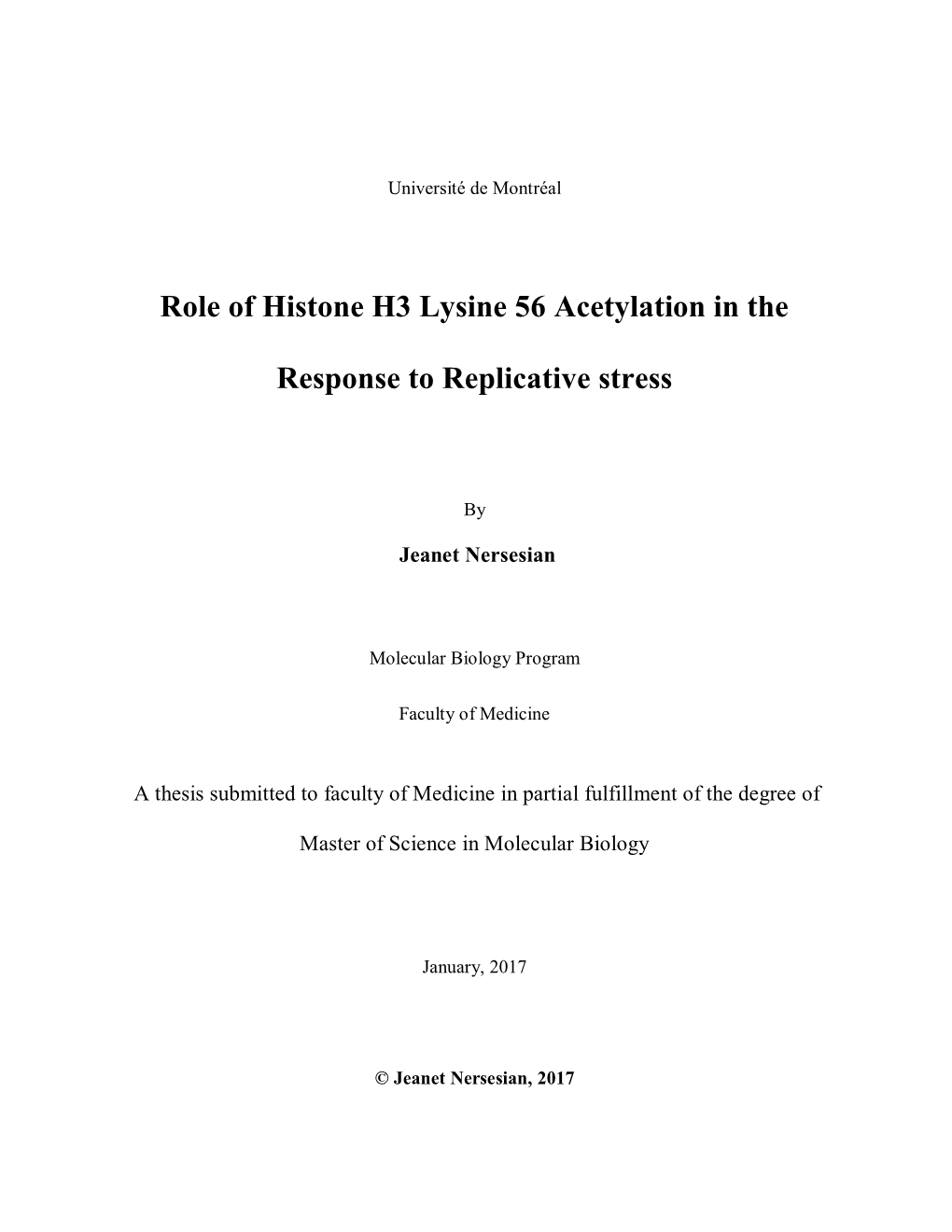 Role of Histone H3 Lysine 56 Acetylation in the Response To