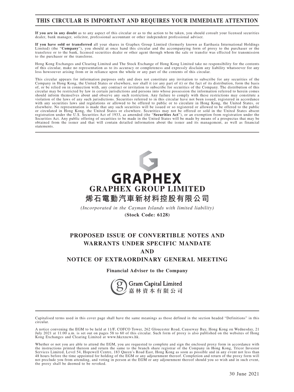 GRAPHEX GROUP LIMITED 烯石電動汽車新材料控股有限公司 (Incorporated in the Cayman Islands with Limited Liability) (Stock Code: 6128)