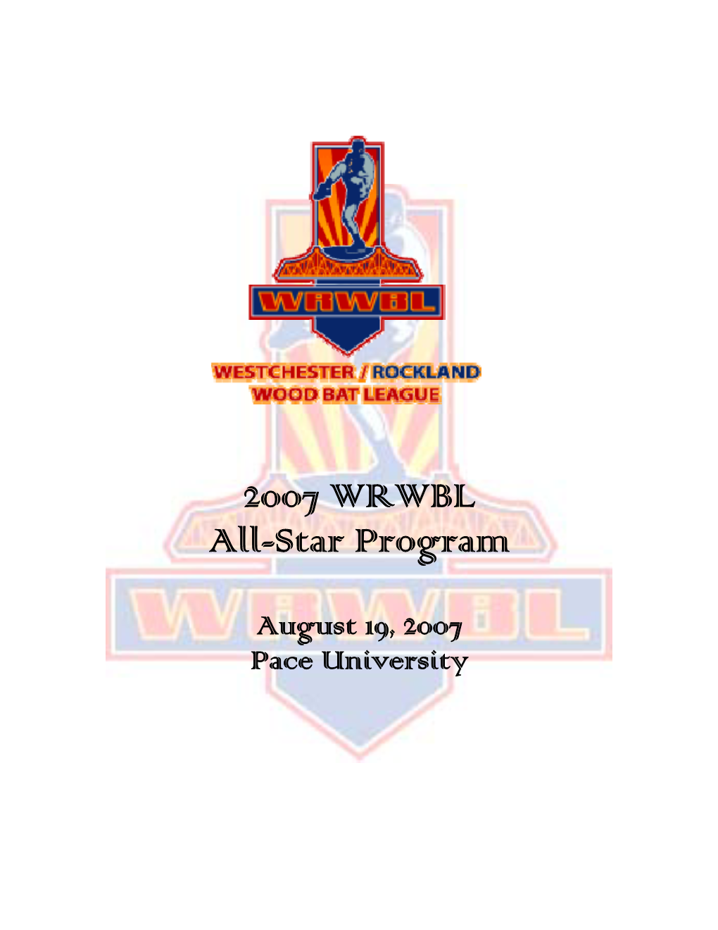 2007 WRWBL All-Star Program