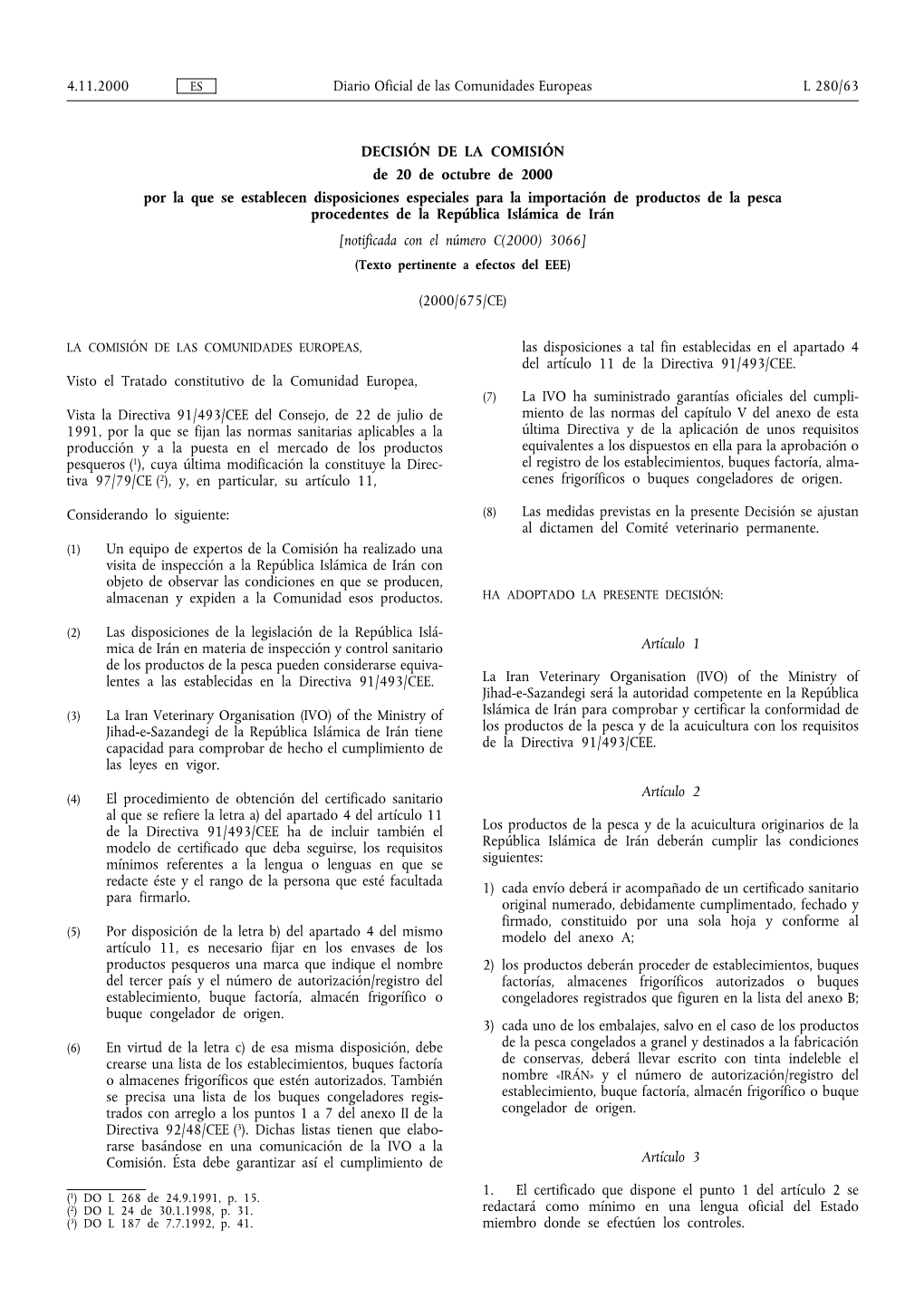 Diario Oficial De Las Comunidades Europeas 4.11.2000 L 280/63