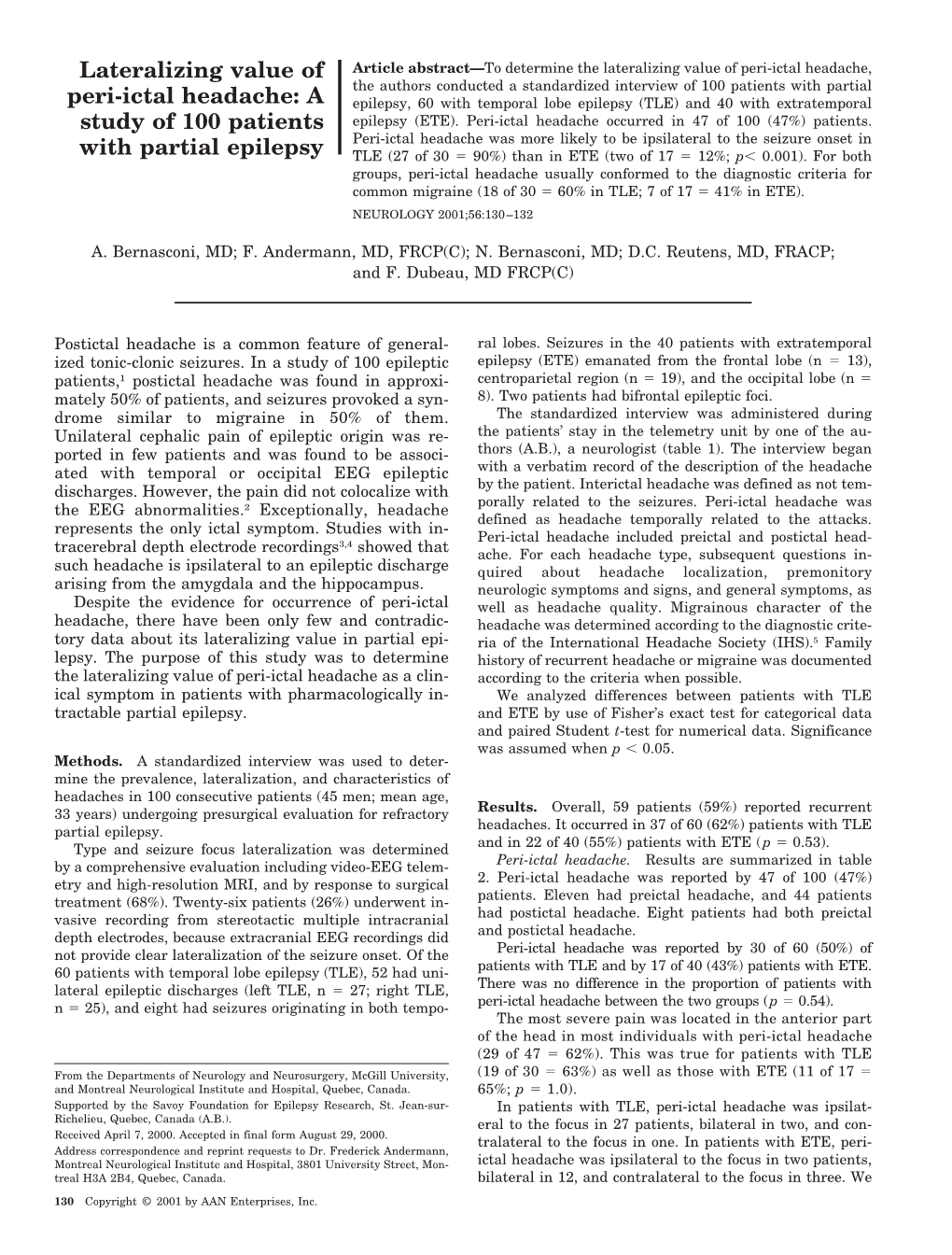 Lateralizing Value of Peri-Ictal Headache: a Study of 100 Patients with Partial Epilepsy A