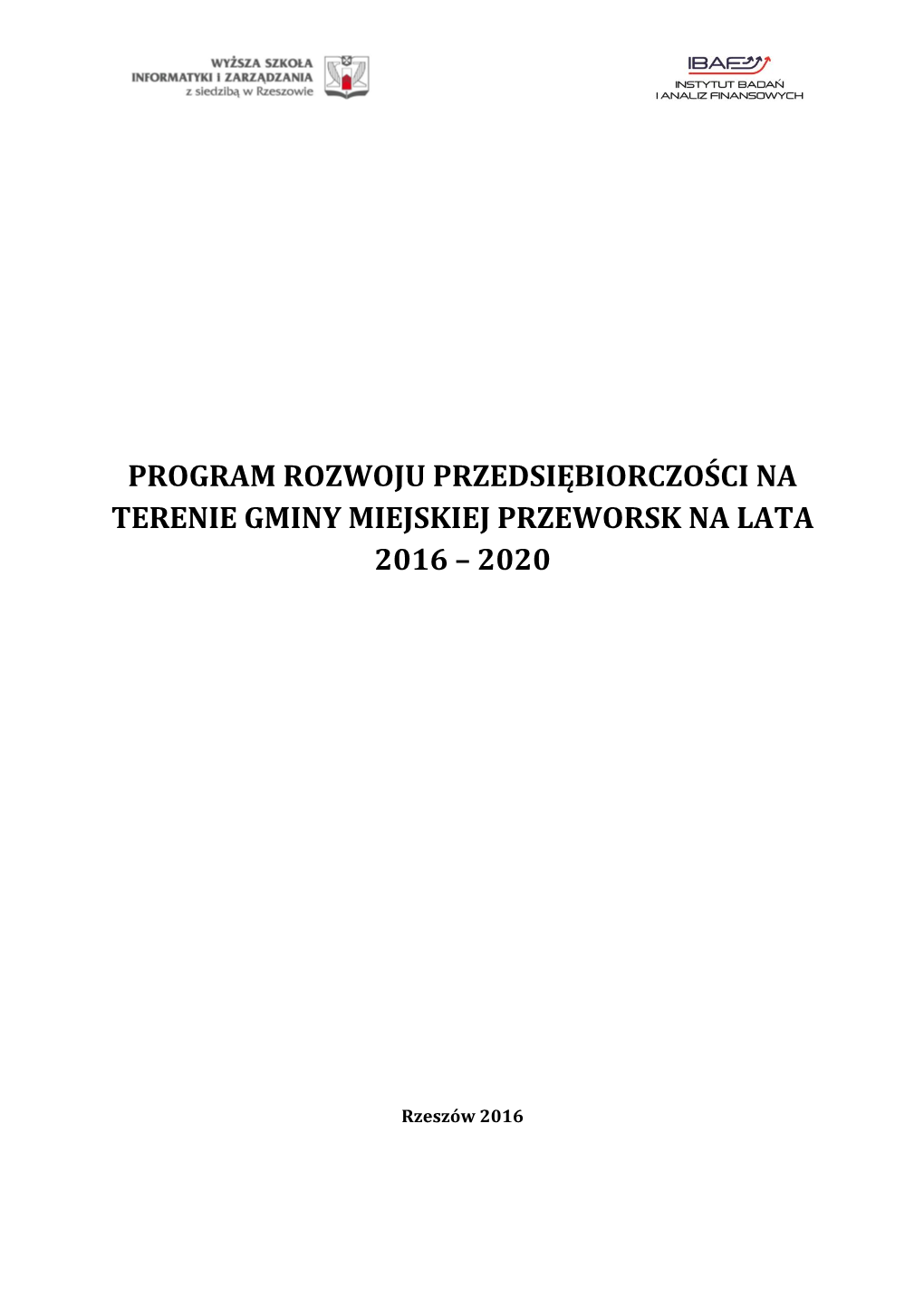 Program Rozwoju Przedsiębiorczości Na Terenie Gminy Miejskiej Przeworsk Na Lata 2016 – 2020