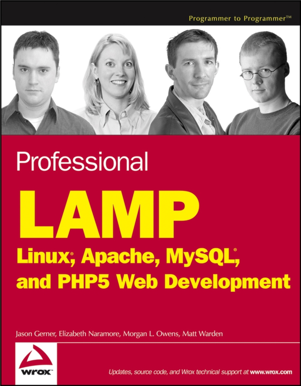 Professional LAMP : Linux, Apache, Mysql, and PHP Web Development / Jason Gerner