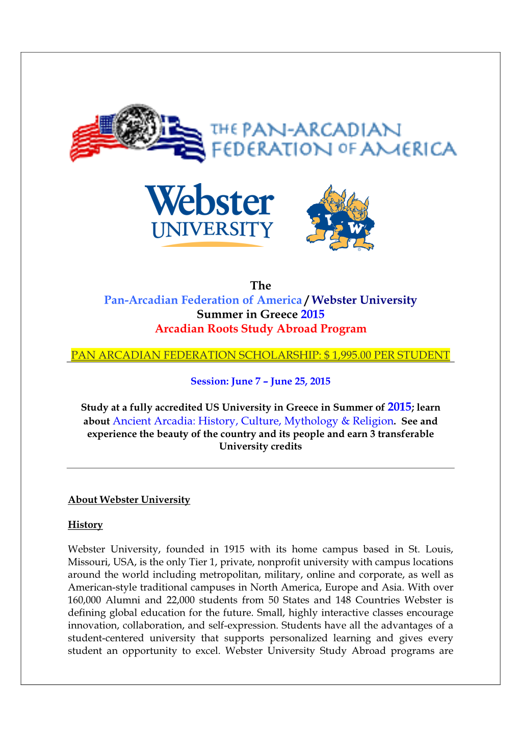 Pan-Arcadian Webster Summer 2015