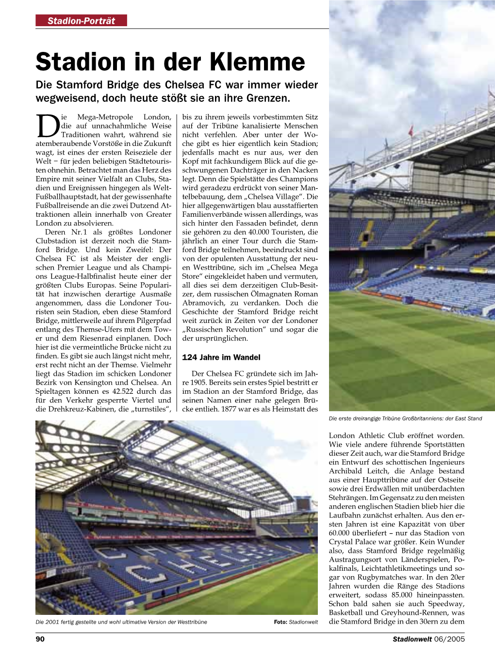 Stadion in Der Klemme Die Stamford Bridge Des Chelsea FC War Immer Wieder Wegweisend, Doch Heute Stößt Sie an Ihre Grenzen