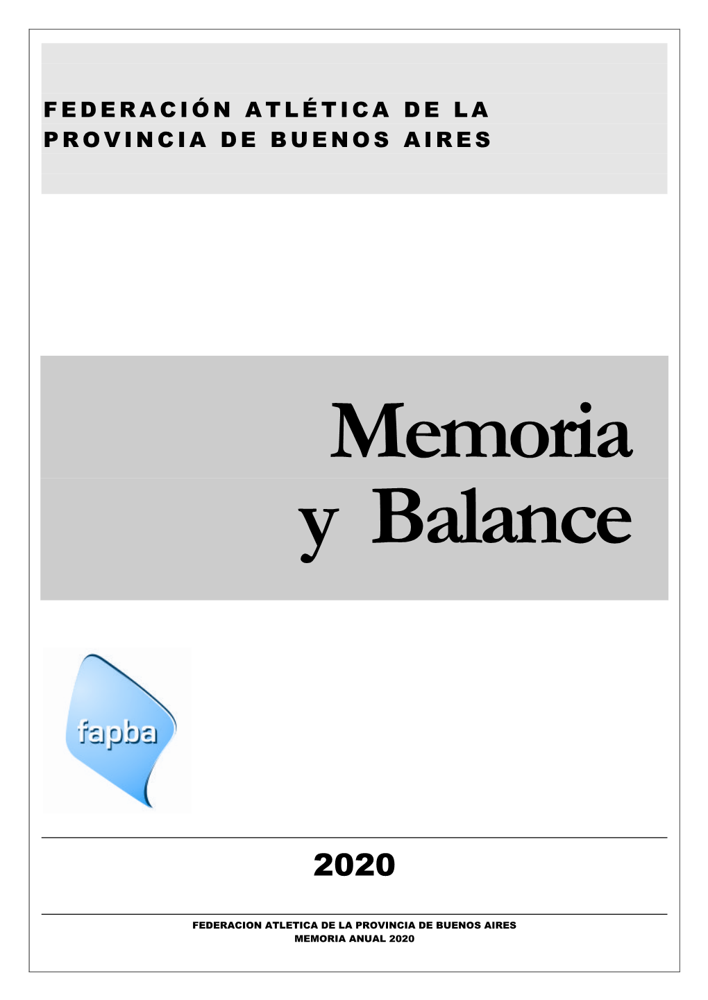 Memoria Y Balance FAPBA 2009