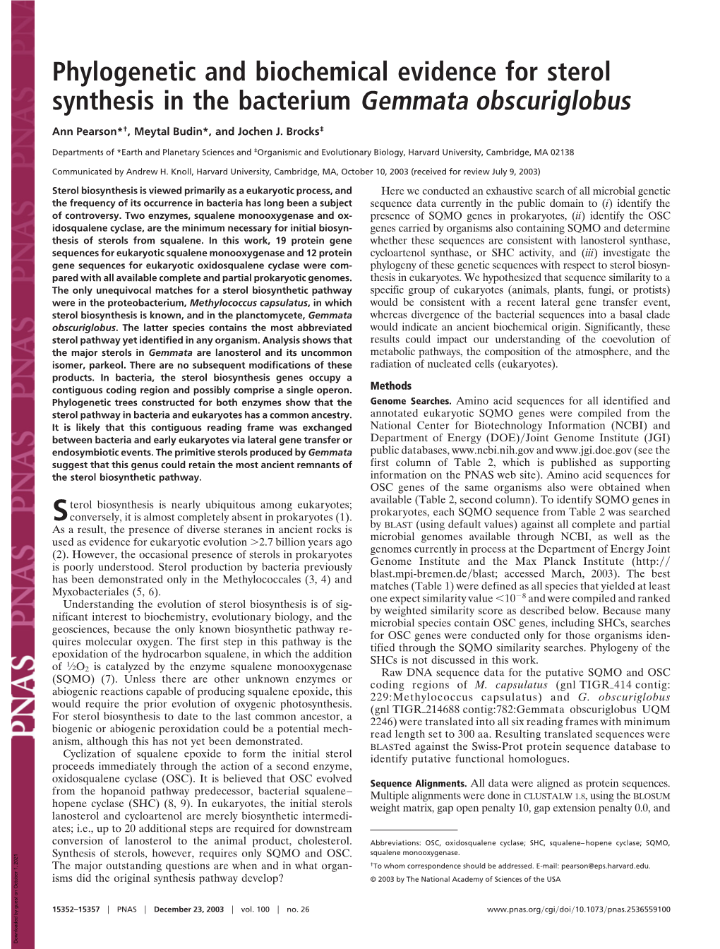 Phylogenetic and Biochemical Evidence for Sterol Synthesis in the Bacterium Gemmata Obscuriglobus