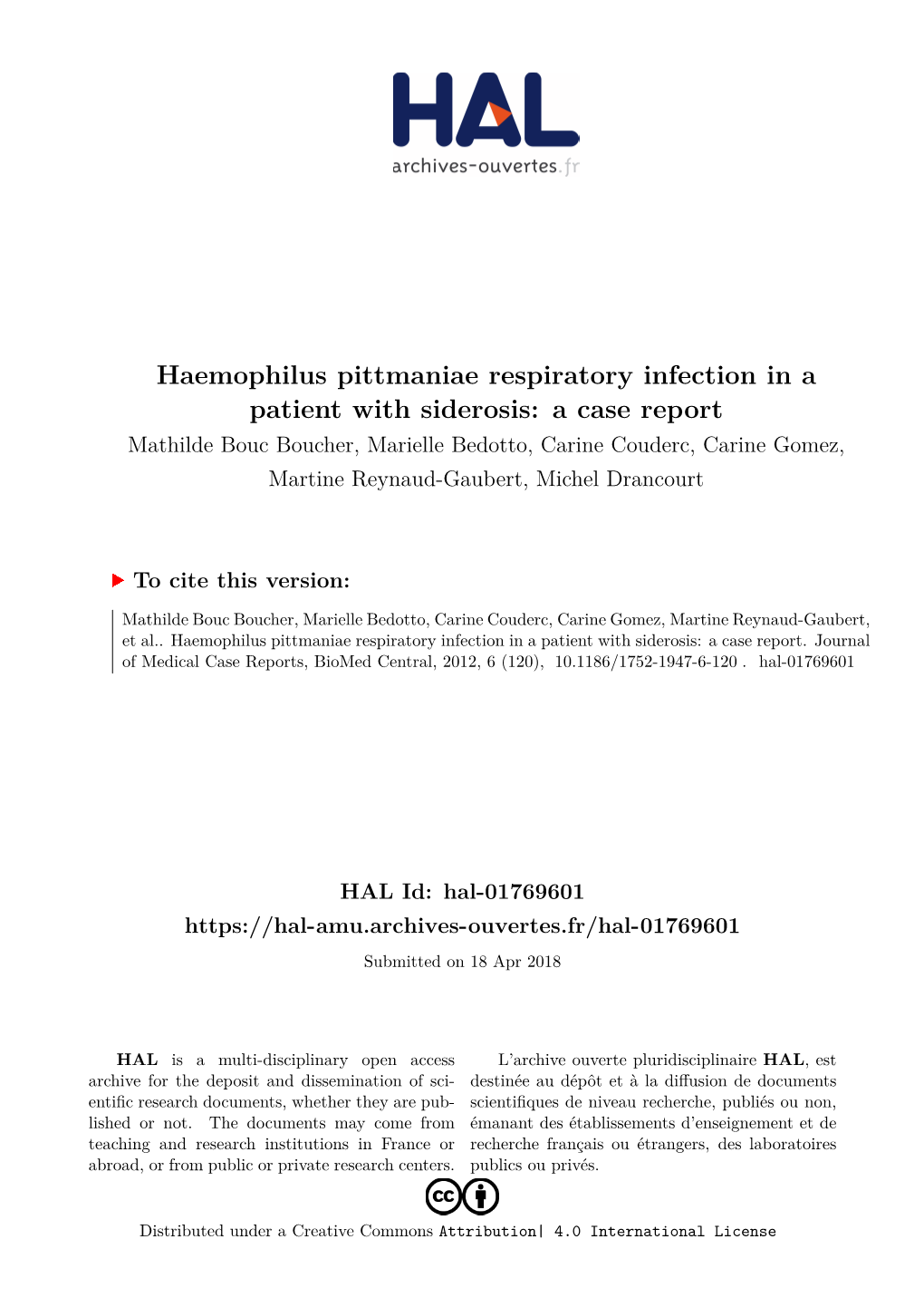 Haemophilus Pittmaniae Respiratory Infection in a Patient