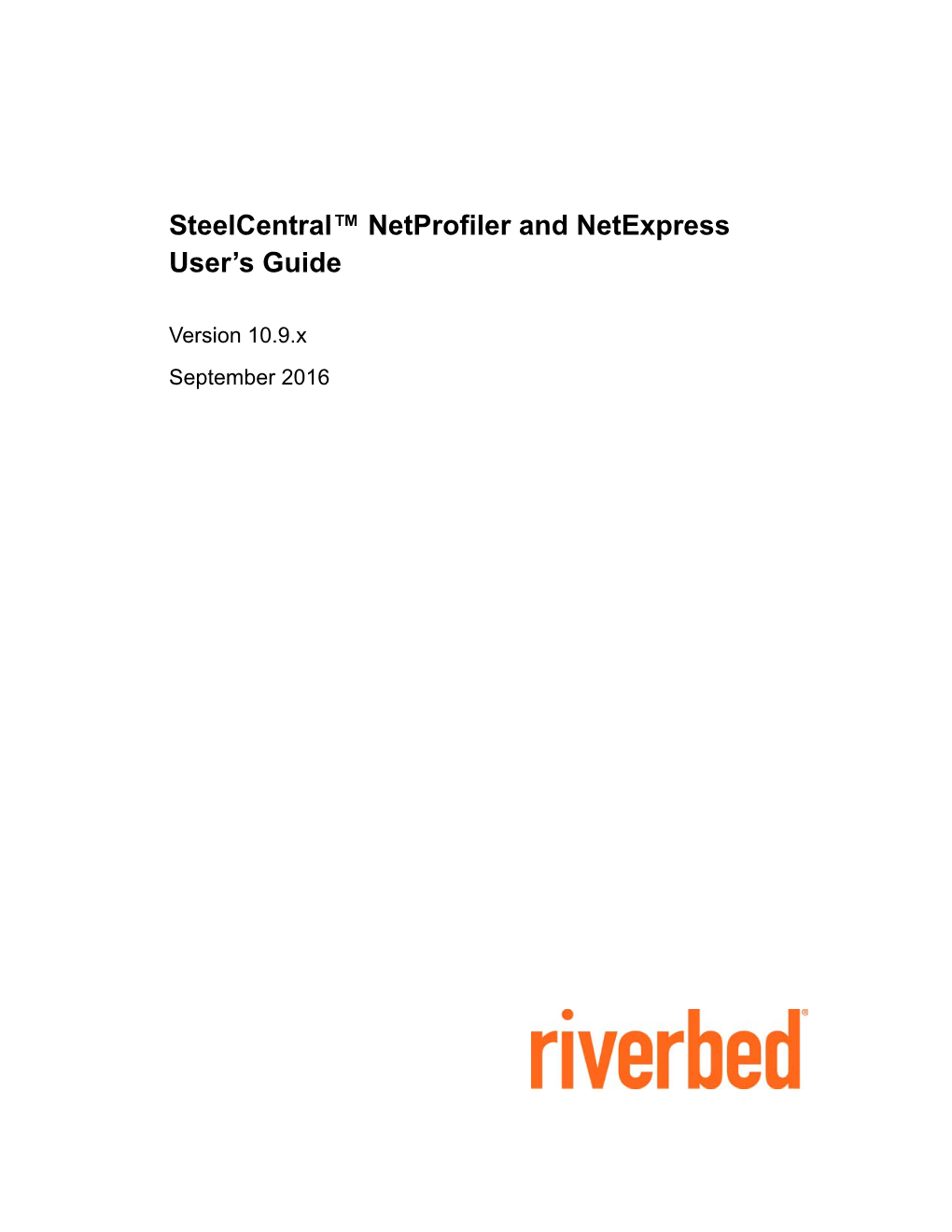 Steelcentral™ Netprofiler and Netexpress User's Guide