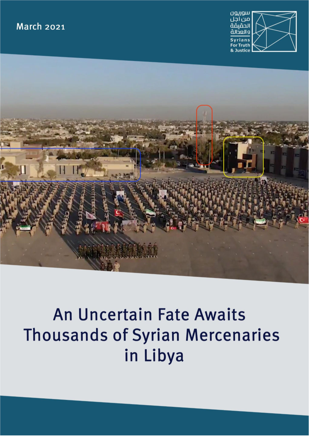 2. Background on the Recruitment of Syrian Mercenaries in Libya