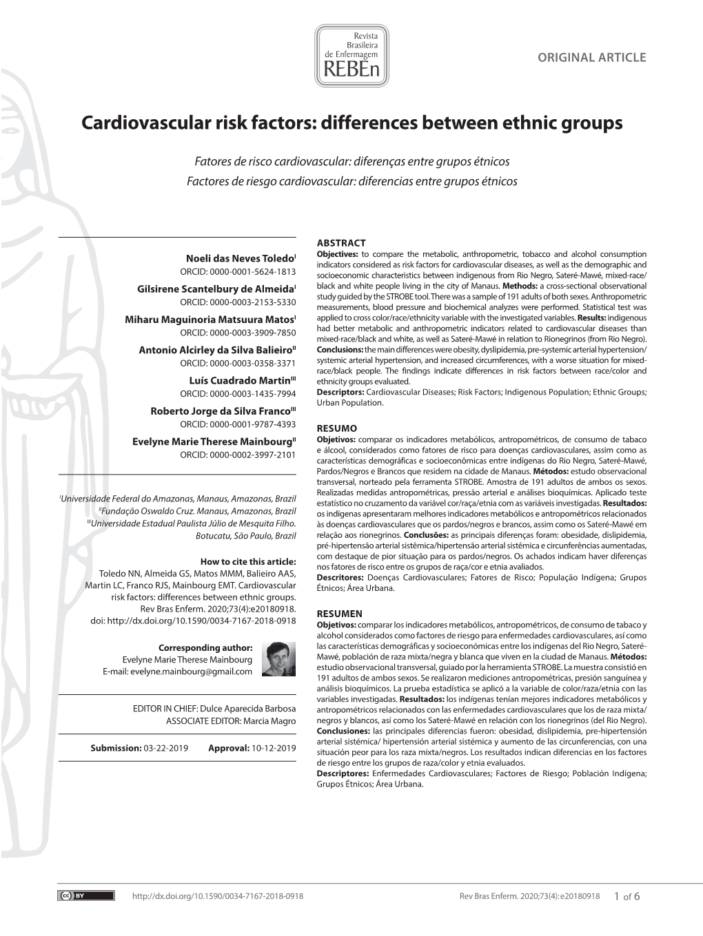 Cardiovascular Risk Factors: Differences Between Ethnic Groups