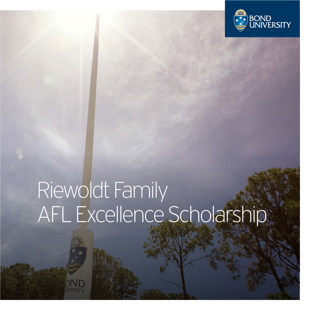 Riewoldt Family AFL Excellence Scholarship Welcome from Bond University