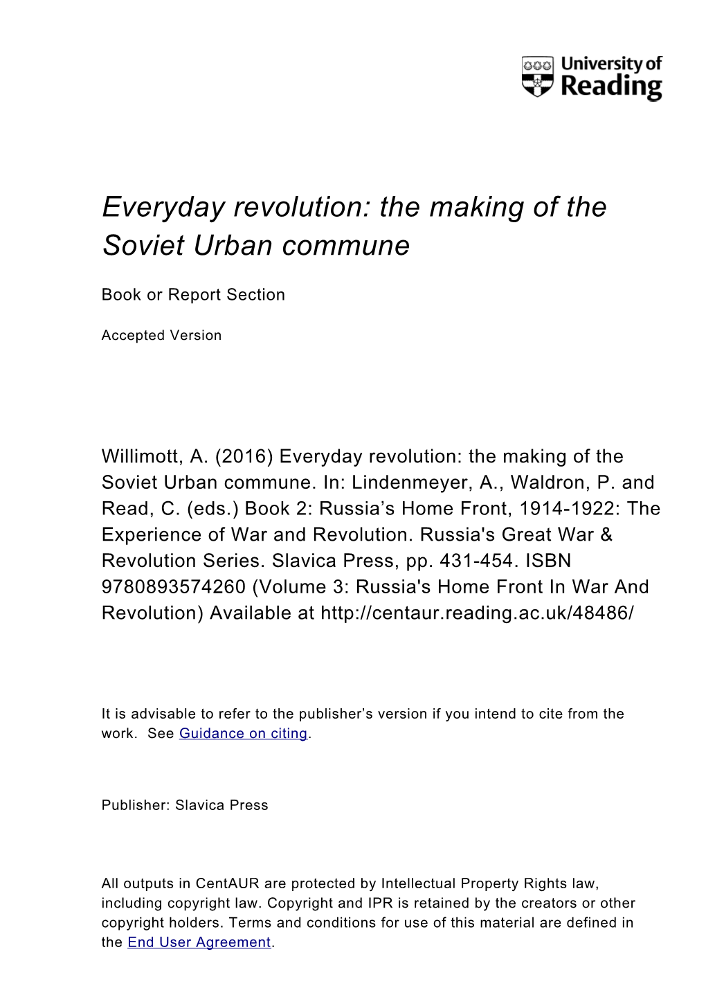 Everyday Revolution: the Making of the Soviet Urban Commune