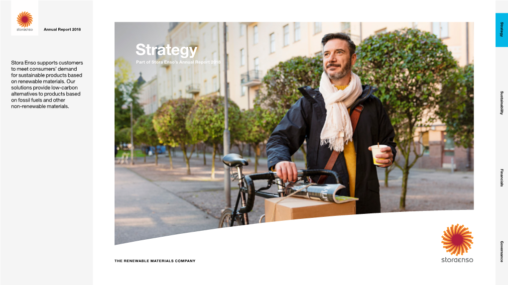 Strategy Sustainability Financials Governance Part of Stora Enso’S Annual Report2018 Strategy