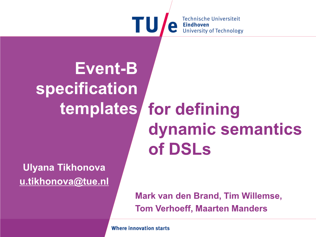 Event-B Specification Templates for Defining Dynamic Semantics of Dsls