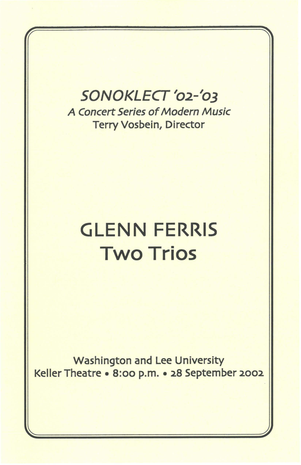 GLENN FERRIS Two Trios