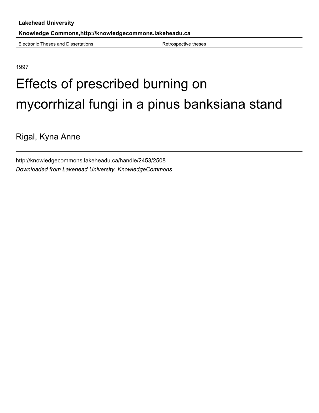 Effects of Prescribed Burning on Mycorrhizal Fungi in a Pinus Banksiana Stand