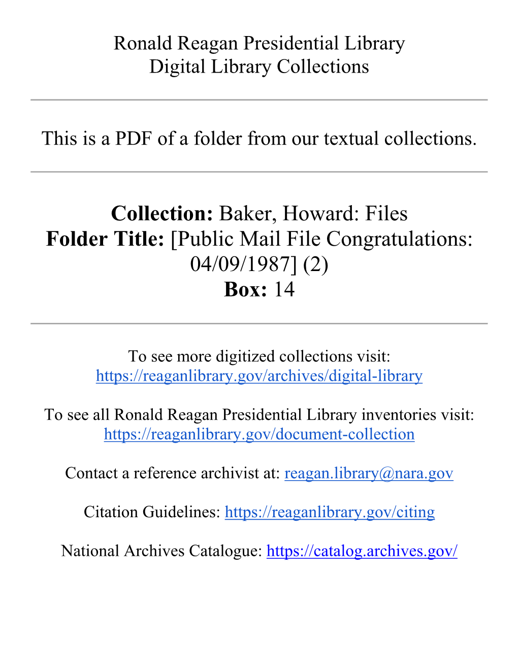 Collection: Baker, Howard: Files Folder Title: [Public Mail File Congratulations: 04/09/1987] (2) Box: 14