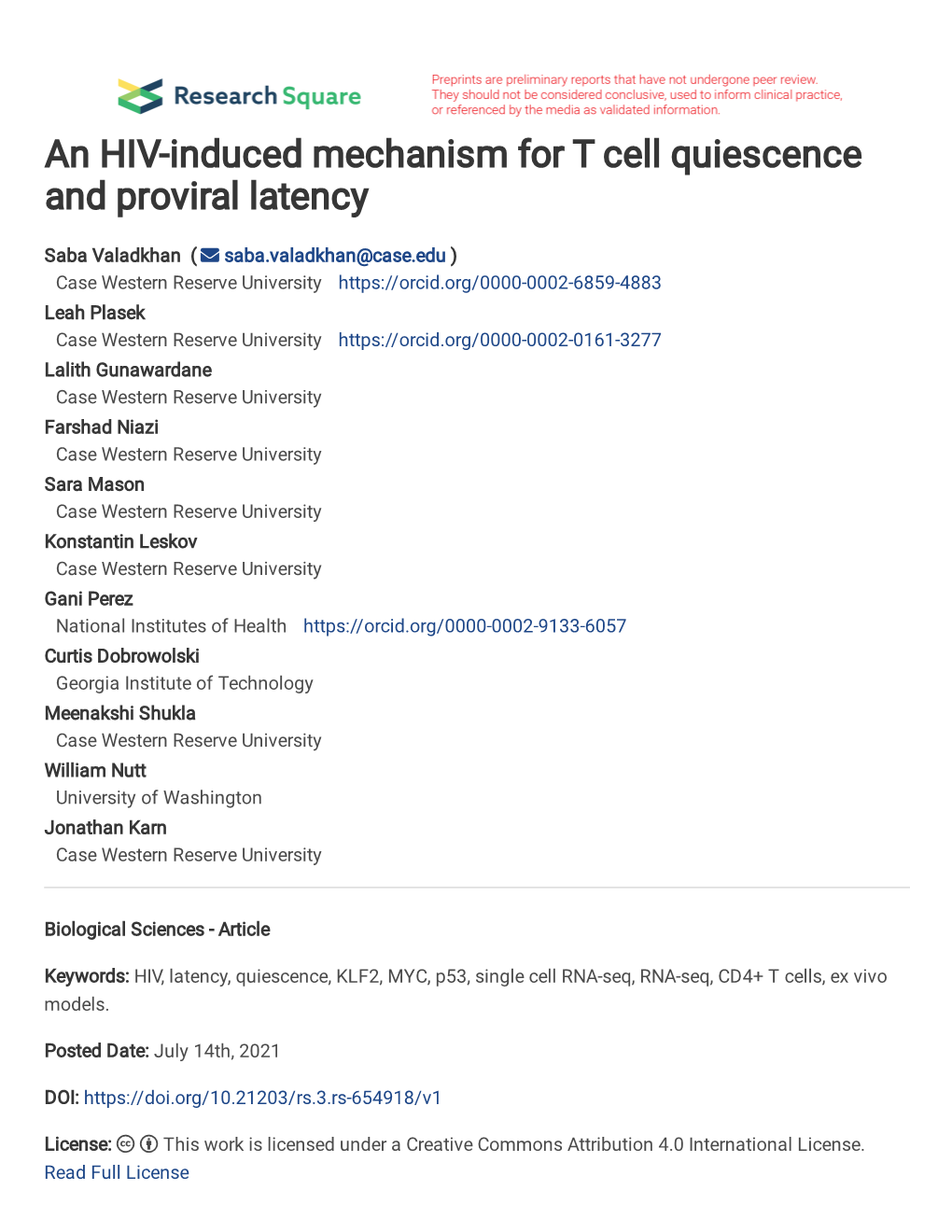 An HIV-Induced Mechanism for T Cell Quiescence and Proviral Latency
