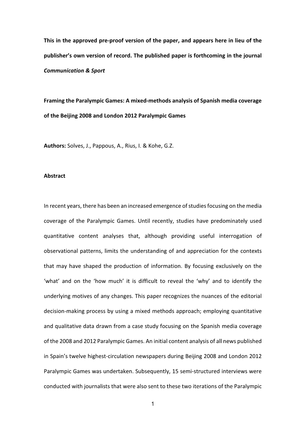 Framing the Paralympic Games: a Mixed-Methods Analysis of Spanish Media Coverage of the Beijing 2008 and London 2012 Paralympic Games