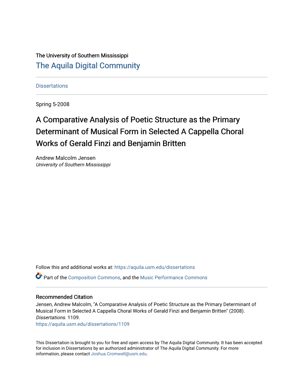 A Comparative Analysis of Poetic Structure As the Primary Determinant of Musical Form in Selected a Cappella Choral Works of Gerald Finzi and Benjamin Britten